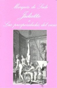 JULIETTE O LAS PROSPERIDADES DEL VICIO