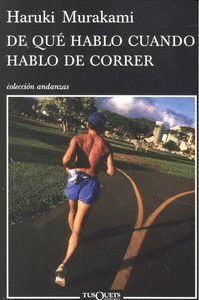 DE QUE HABLO CUANDO HABLO DE CORRER