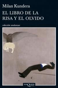 LIBRO DE LA RISA Y EL OLVIDO,EL