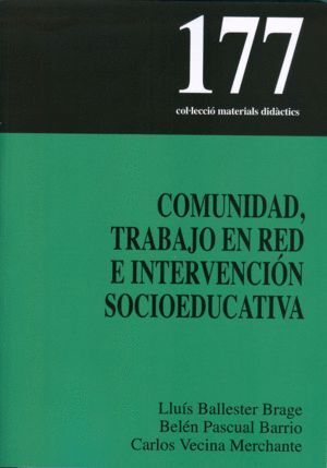 COMUNIDAD, TRABAJO EN RED E INTERVENCION SOCIOEDUCATIVA