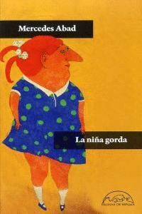 NIÑA GORDA,LA