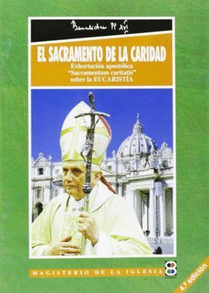 SACRAMENTO DE LA CARIDAD,EL