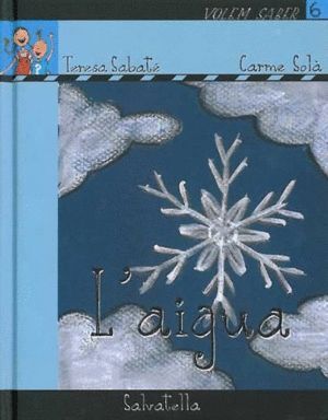 VOLEM SABER-L'AIGUA