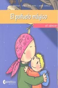PAÑUELO MAGICO,EL