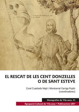 RESCAT DE LES CENT DONZELLES O DE SANT ESTEVE,EL