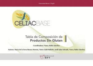 CELIACBASE TABLA DE COMPOSICION DE PRODUCTOS SIN GLUTEN