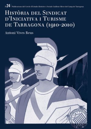 HISTORIA DEL SINDICAT D’INICIATIVA I TURISME DE TARR