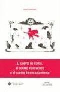 CUENTO DE HADAS, EL CUENTO MARAVILLOSO O EL CUENTO DE ENCANT