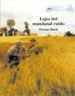 LEJOS DEL MUNDANAL RUIDO
