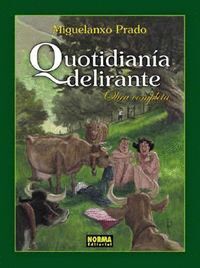 QUOTIDIANIA DELIRANTE OBRA COMPLETA