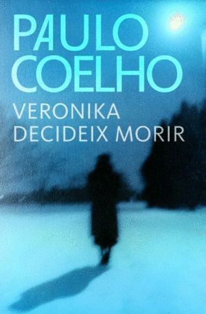 VERONIKA DECIDEIX MORIR