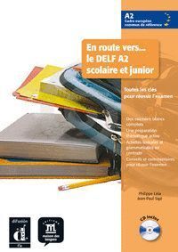 EN ROUTE VERS LE DELF A2 SCOLAIRE ET JUNIOR LIVRE DE LÆELE