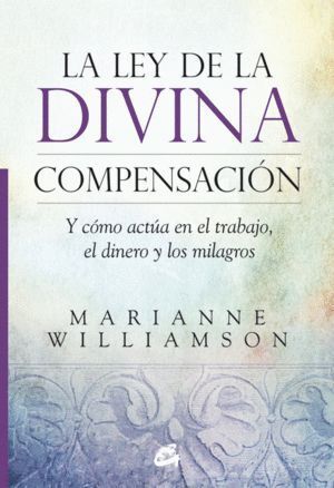 LEY DE LA DIVINA COMPENSACION,LA