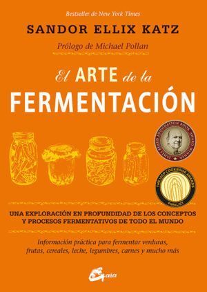 ARTE DE LA FERMENTACION,EL