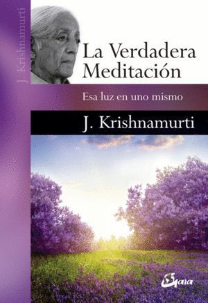 VERDADERA MEDITACION,LA