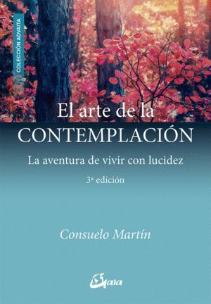 ARTE DE LA CONTEMPLACION,EL