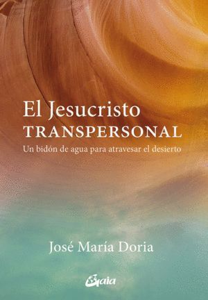JESUCRISTO TRANSPERSONAL,EL