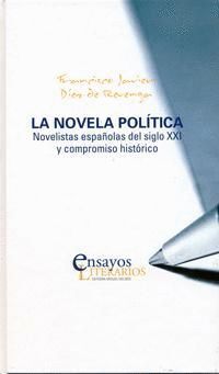 NOVELA POLITICA,LA NOVELISTAS ESPAÑOLAS DEL SIGLO XXI Y C