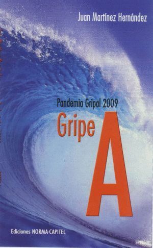 GRIPE A PANDEMIA GRIPAL O.VARIAS