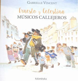 ERNESTO Y CELESTINA MUSICOS CALLEJEROS