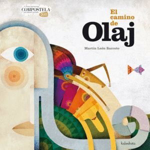 CAMINO DE OLAJ,EL