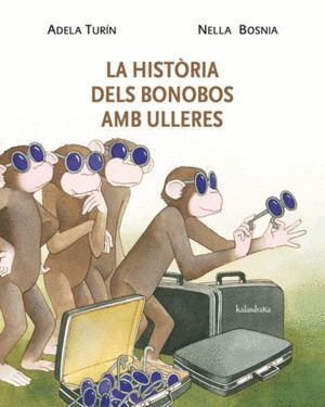 HISTORIA DELS BONOBOS AMB ULLERES,LA
