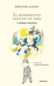 HOMBRECITO VESTIDO DE GRIS,EL