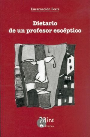 DIETARIO DE UN PROFESOR ESCEPTICO