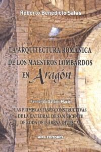 ARQUITECTURA ROMANICA MAESTROS LOMBARDOS EN ARAGON,LA