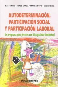 AUTODETERMINACION PARTICIPACION SOCIAL Y LABORAL