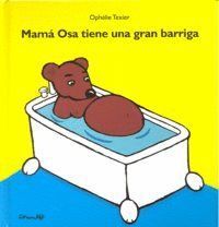 MAMA OSA TIENE UNA GRAN BARRIGA