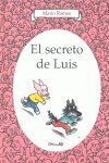 SECRETO DE LUIS,EL