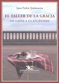 TALLER DE LA GRACIA,EL