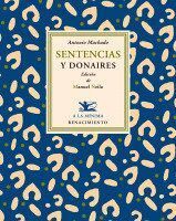 SENTENCIAS Y DONAIRES EDICION DE MANUEL NEILA