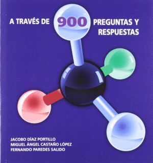 BIOQUIMICA CLINICA A TRAVES DE 900 PREGUNTAS Y RESPUESTAS, L
