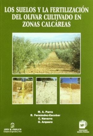 SUELOS FERTILIZACION OLIVAR CULTIVADO ZONAS CALCAREAS