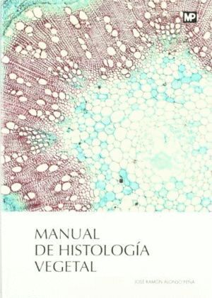 MANUAL DE HISTOLOGIA VEGETAL