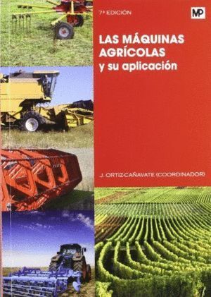 MAQUINAS AGRICOLAS Y SU APLICACION,LAS