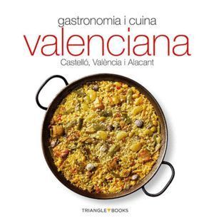 GASTRONOMIA I CUINA VALENCIANA