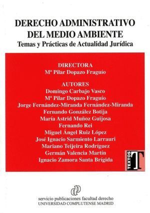 DERECHO ADMINISTRATIVO DEL MEDIO AMBIENTE