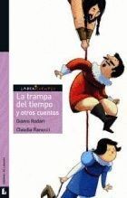 TRAMPA DEL TIEMPO Y OTROS CUENTOS,LA