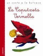 CAPUTXETA VERMELLA,LA