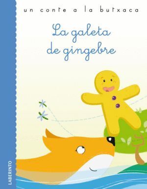 GALETA DE GINGEBRE,LA