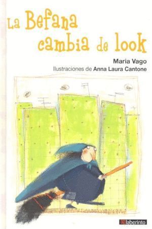 BEFANA CAMBIA DE LOOK,LA
