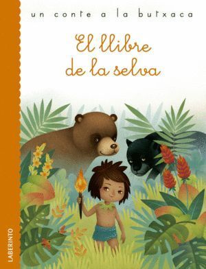 LLIBRE DE LA SELVA,EL