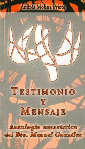 TESTIMONIO Y MENSAJE