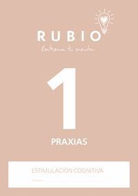 ENTRENA TU MENTE PRAXIAS 1 ADULTOS EST.COGNITIVA