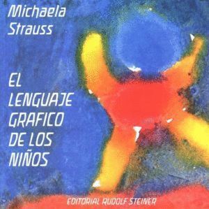 LENGUAJE GRAFICO DE LOS NIÑOS