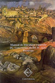 MANUAL DE LITERATURA ESPAÑOLA. TOMO IX: GENERACION DE FIN DE
