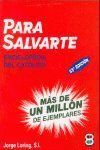 PARA SALVARTE COMPENDIO DE LAS VERDADES FUNDAMENTALES DE L